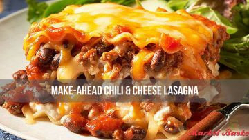Make-Ahead Chili & Cheese Lasagna
